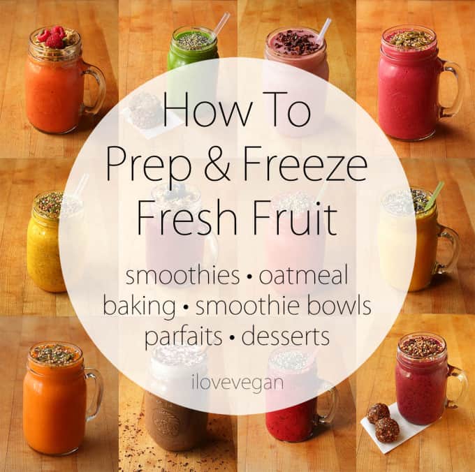 How To Prepare & Freeze Fresh Fruit {step-by-step tutorial} | ilovevegan.com