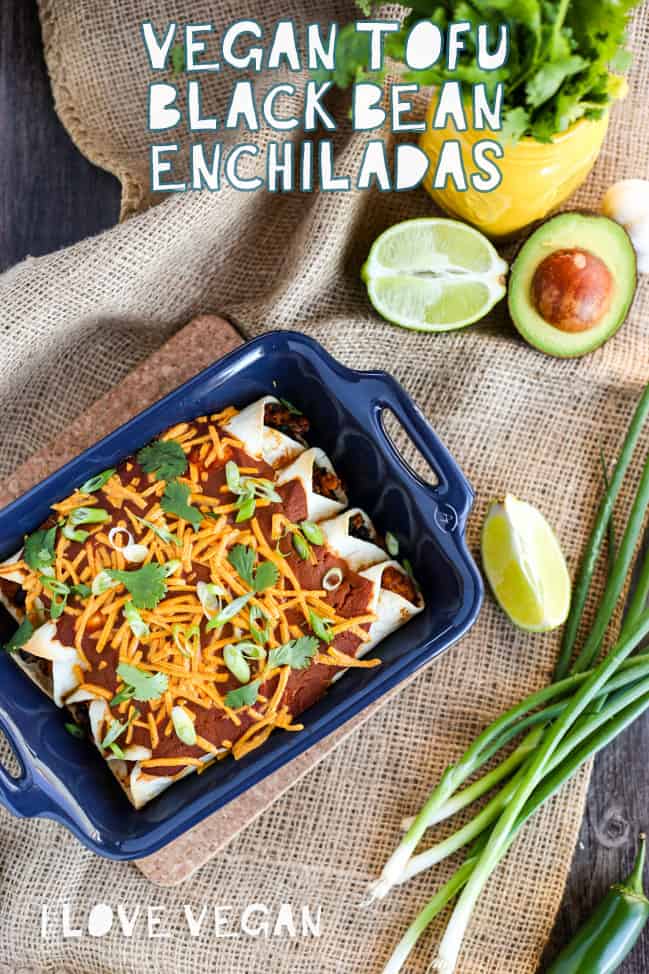 Easy Vegan Tofu & Black Bean Enchiladas - ilovevegan.com
